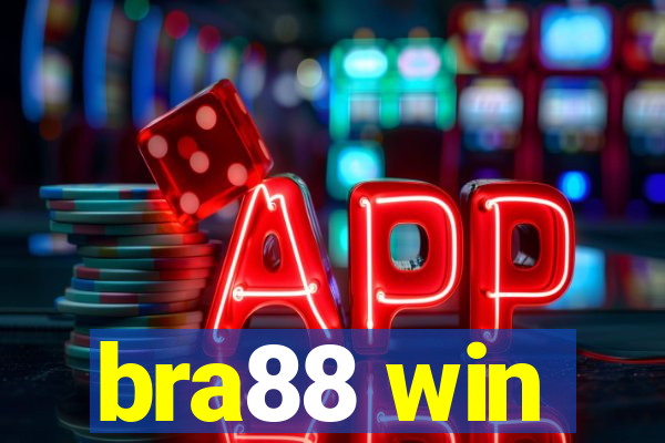 bra88 win